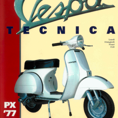 Collection Fiches Technique Vespa 1977 à 2002