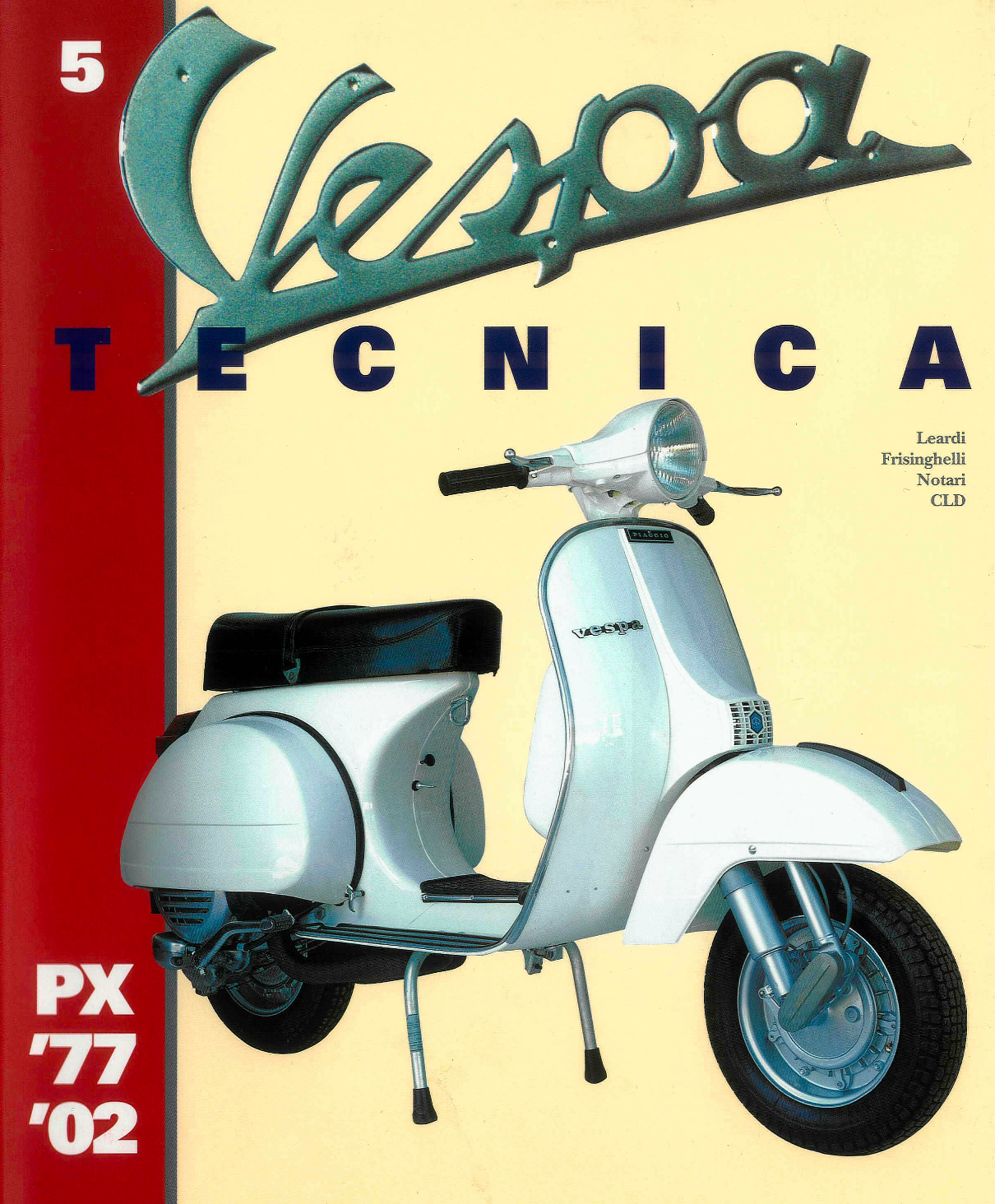 Collection Fiches Technique Vespa 1977 à 2002